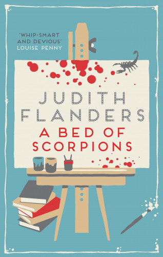 Judith Flanders: A Bed of Scorpions