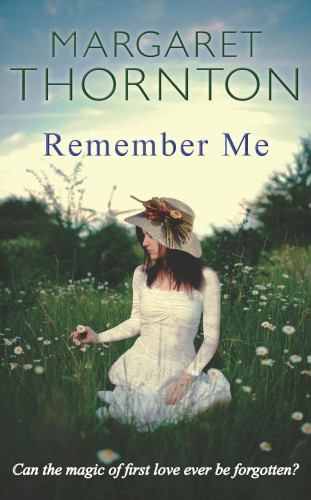 Margaret Thornton: Remember Me