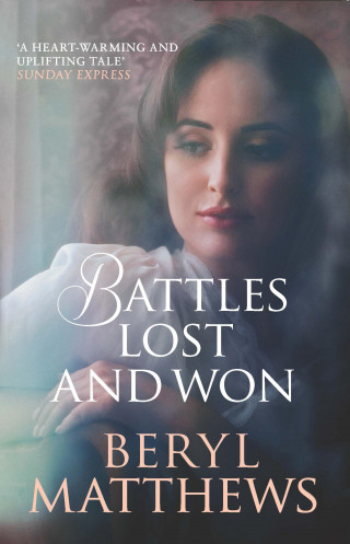 Beryl Matthews: Battles Lost and Won
