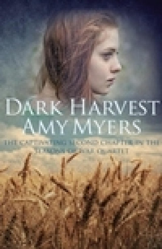Amy Myers: Dark Harvest