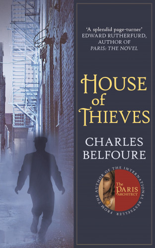 Charles Belfoure: House of Thieves