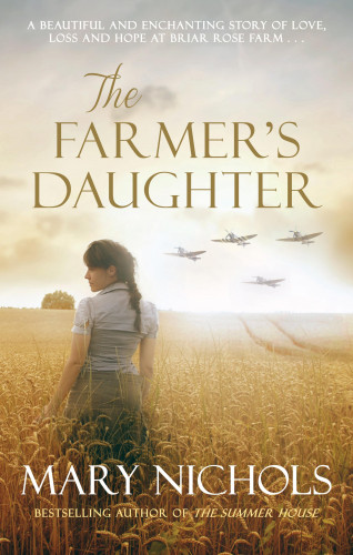 Mary Nichols: The Farmer's Daughter