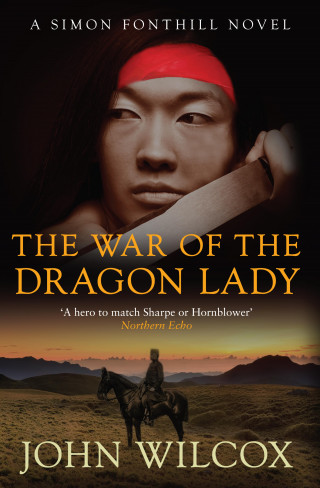 John Wilcox: The War of the Dragon Lady