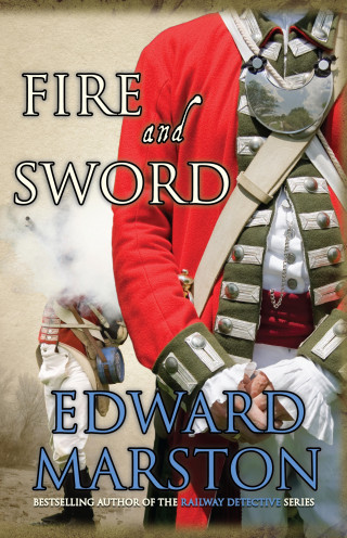 Edward Marston: Fire and Sword