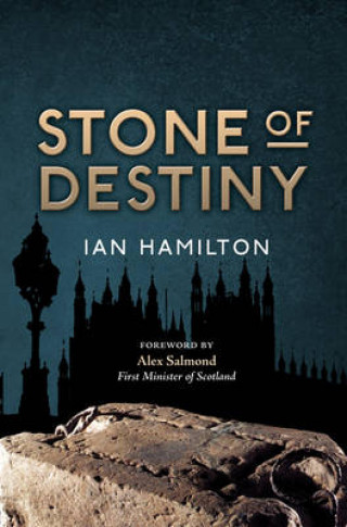 Ian R. Hamilton: Stone of Destiny