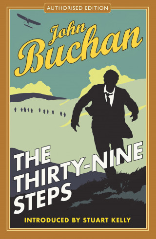 John Buchan: The Thirty-Nine Steps