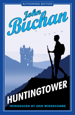 John Buchan: Huntingtower