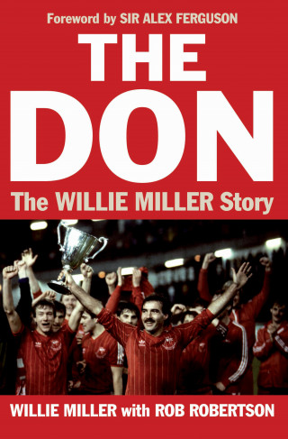 Willie Miller: The Don