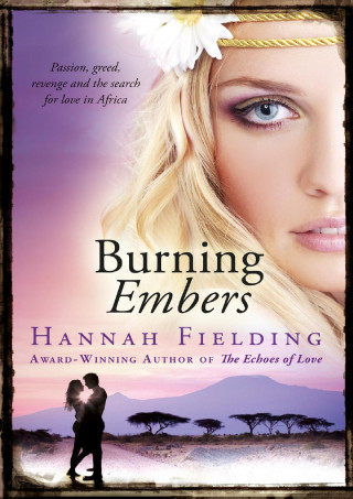 Hannah Fielding: Burning Embers