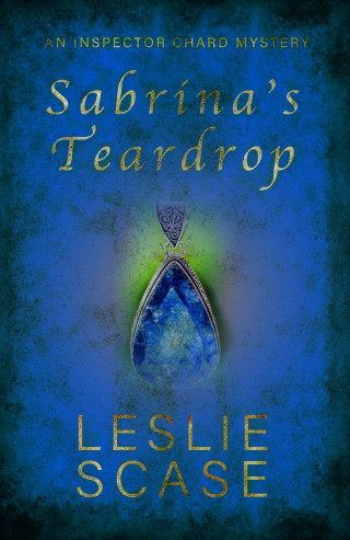 Leslie Scase: Sabrina's Teardrop