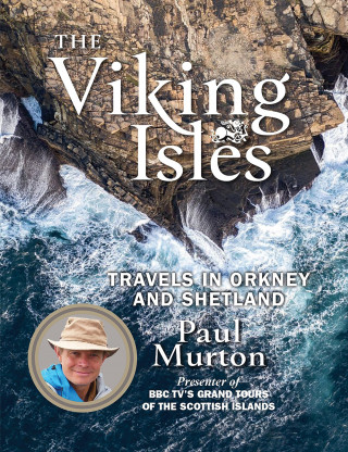 Paul Murton: The Viking Isles