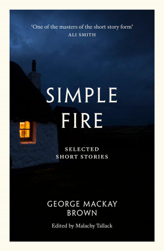 George Mackay Brown: Simple Fire