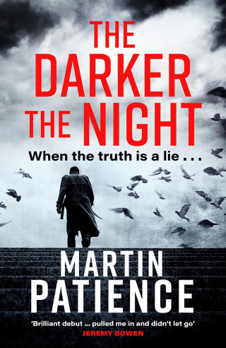 Martin Patience: The Darker the Night
