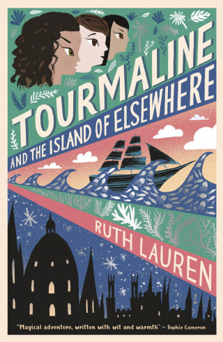Ruth Lauren: Tourmaline and the Island of Elsewhere
