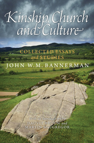 John W. M. Bannerman: Kinship, Church and Culture