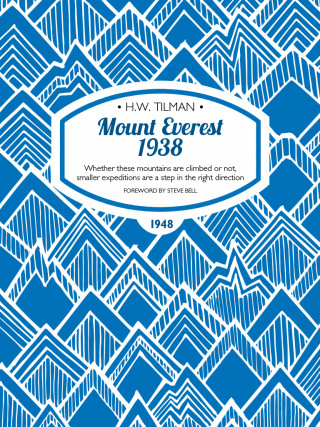 H.W. Tilman: Mount Everest 1938