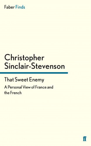 Christopher Sinclair-Stevenson: That Sweet Enemy