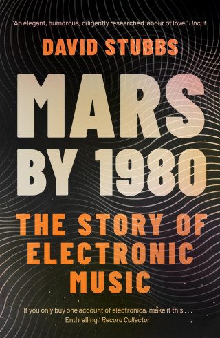 David Stubbs: Mars by 1980
