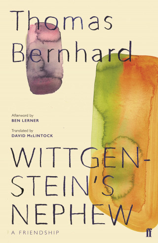 Thomas Bernhard: Wittgenstein's Nephew