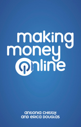 Antonia Chitty: Making Money Online