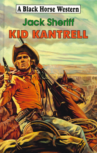 Jack Sheriff: Kid Kantrell