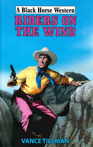 Vance Tillman: Riders on The Wind