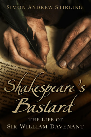 Simon Andrew Stirling: Shakespeare's Bastard