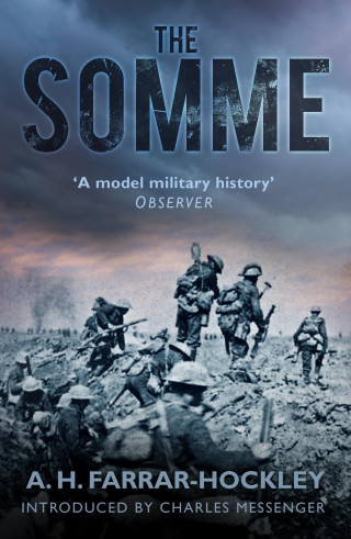 A.H. Farrar-Hockley: The Somme