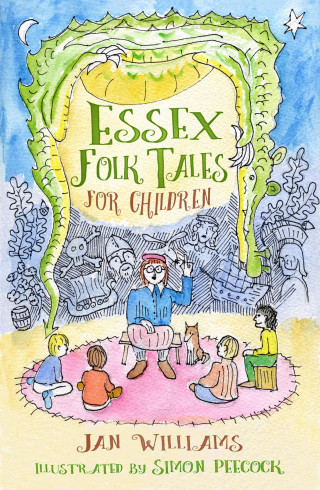 Jan Williams: Essex Folk Tales for Children