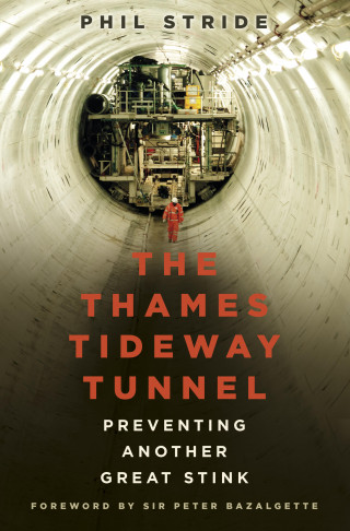 Phil Stride: The Thames Tideway Tunnel