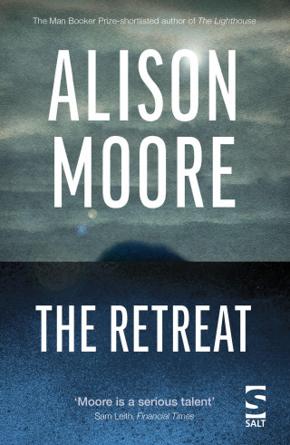 Alison Moore: The Retreat