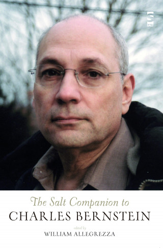 William Allegrezza: The Salt Companion to Charles Bernstein