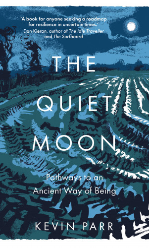 Kevin Parr: The Quiet Moon