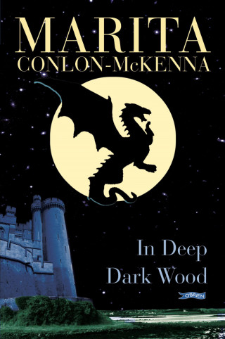 Marita Conlon-McKenna: In Deep Dark Wood