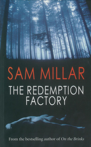 Sam Millar: The Redemption Factory