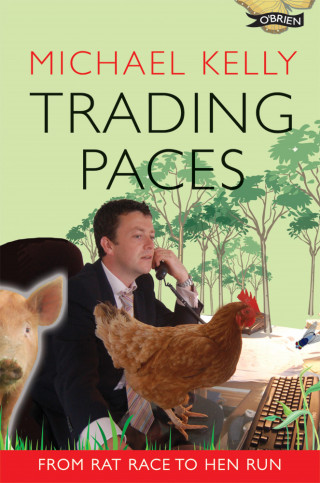 Michael Kelly: Trading Paces