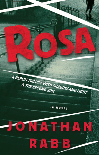Jonathan Rabb: Rosa
