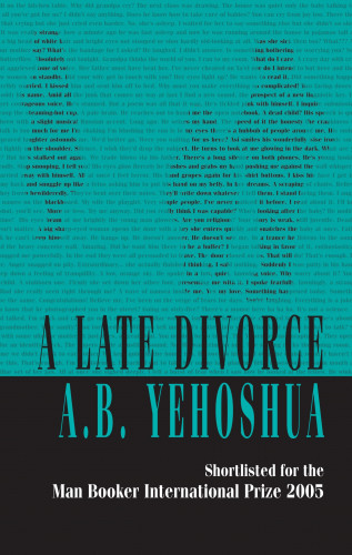 A.B. Yehoshua: A Late Divorce