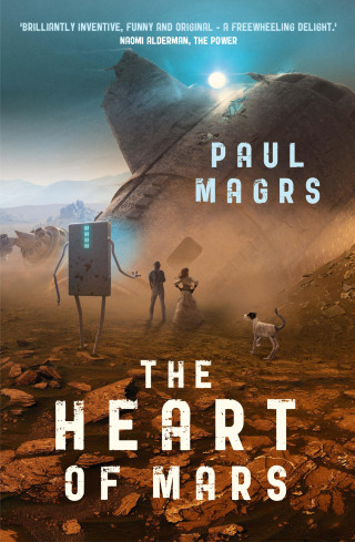 Paul Magrs: The Heart of Mars