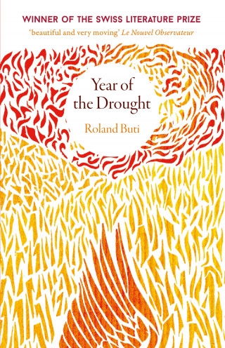 Roland Buti: Year of the Drought
