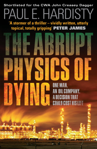 Paul E. Hardisty: The Abrupt Physics of Dying