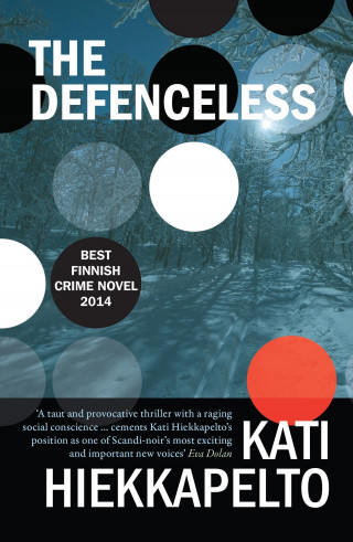 Kati Hiekkapelto: The Defenceless
