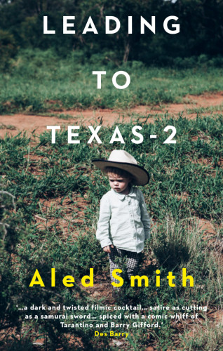Aled Smith: Leading to Texas-2