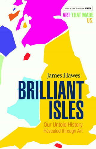 James Hawes: Brilliant Isles