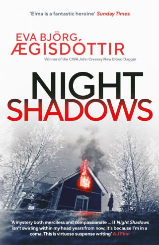 Eva Björg Ægisdóttir: Night Shadows: The twisty, chilling new Forbidden Iceland thriller
