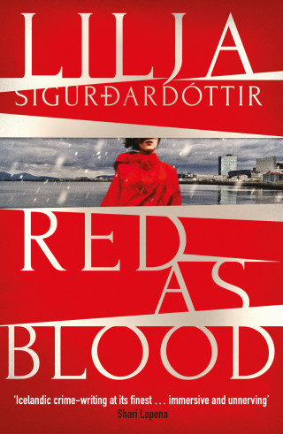 Lilja Sigurdardóttir: Red as Blood