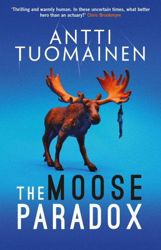 Antti Tuomainen: The Moose Paradox