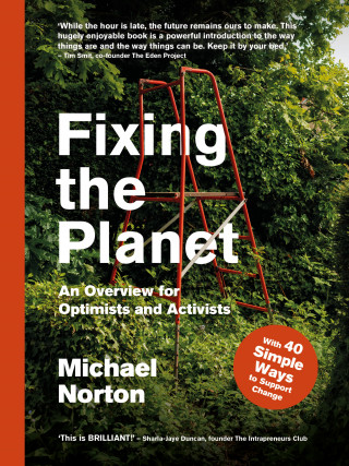 Michael Norton: Fixing the Planet