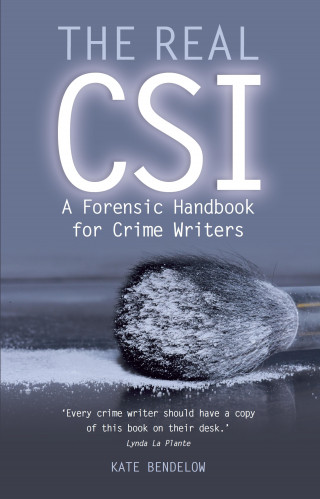 Kate Bendelow: The Real CSI