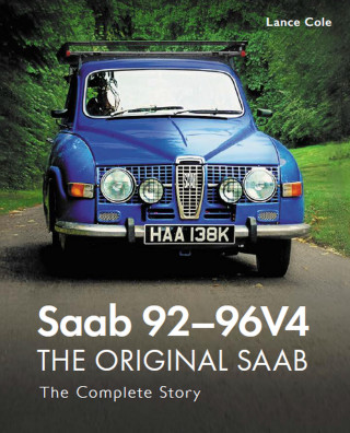 Lance Cole: Saab 92-96V4 - The Original Saab